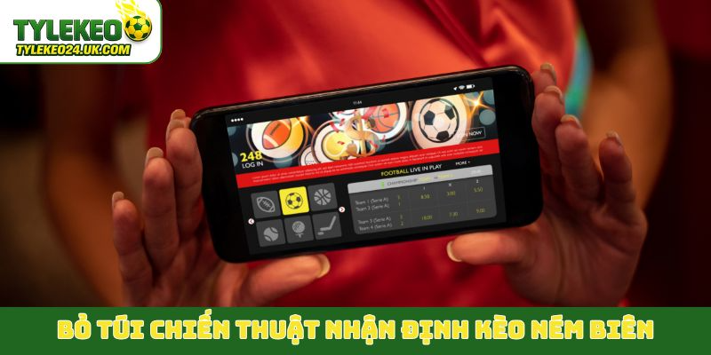 Bỏ túi chiến thuật nhận định kèo ném biên