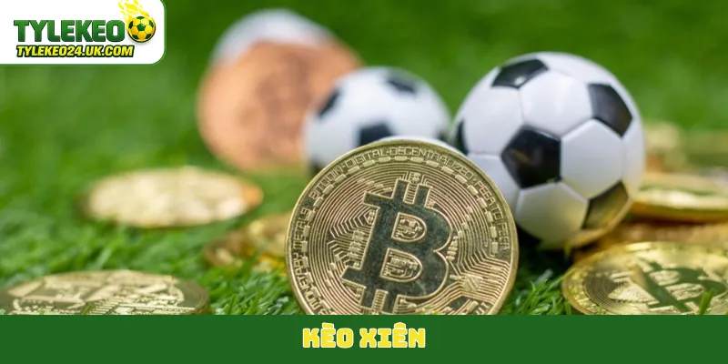 kèo xiên